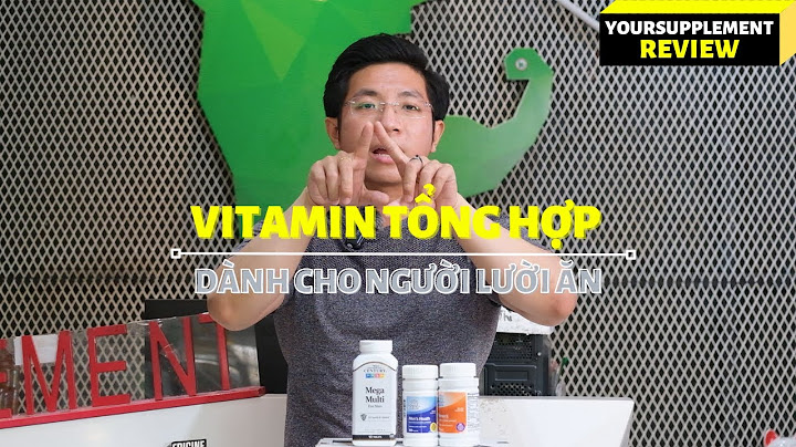 Vitamin tổng hợp nào tốt cho phụ nữ năm 2024