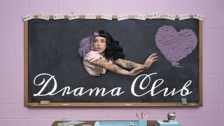 Drama Club - Melanie Martinez (Tradução/Legendado)