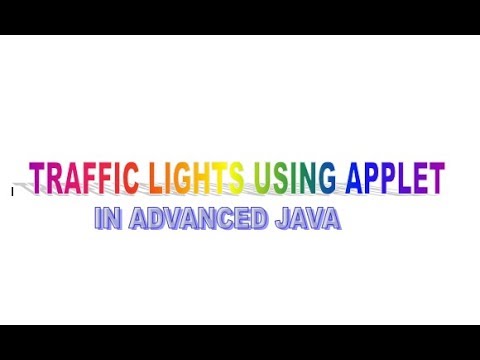 Traffic Lights using applet in advanced java in kannad - YouTube
