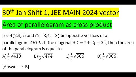 Let A(2,3,5) and C(-3,4,-2) be opposite vertices of a parallelogram ABCD. If the diagonal (BD)