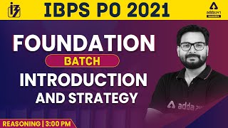 IBPS PO 2021 Foundation Batch | Reasoning | Introduction & Strategy