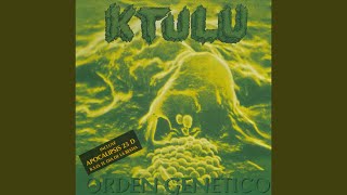 Video thumbnail of "Ktulu - Apocalipsis 25 D"
