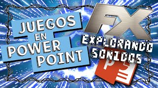 JUEGOS en POWER POINT  -  😎 FX, Explorando Sonidos 👂👂