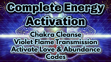 Complete Energy Healing ✨ Full Chakra Cleanse, Violet Flame, Activate Abundance/Love [& More!] ✨