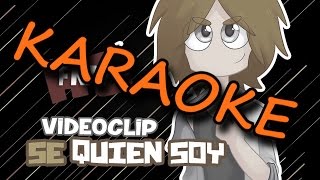 Se quien soy | Karaoke | #FNAFHS 2 | Edd00chan | Doblecero | Bitox