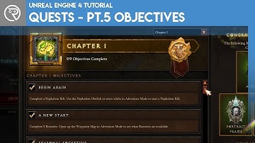 Unreal Engine 4 Tutorial - Quest System - Part 5 Objectives