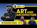 Art and architecture  urban odia khatti ft dr sumantra mishra