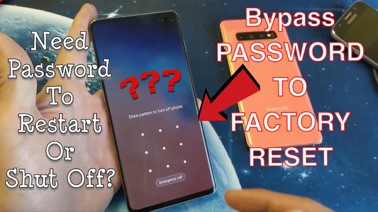 Galaxy S10/S10+/S10E: Forgot Password To Restart / Shut Down For Factory  Reset? - Youtube