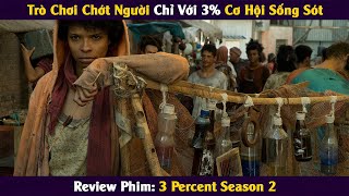 [Review Phim] Trò Chơi Chớt Người Chỉ Dành Cho Kẻ Nghèo Với 3% Cơ Hội Sống Sót || Xi Nê Review