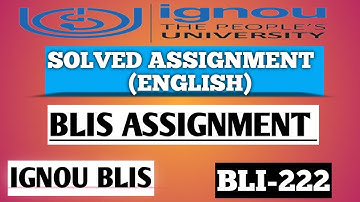 BLI 222 SOLVED ASSIGNMENT JULY 2024-JAN2025 | BLI 222 IGNOU SOLVED  BLIS ASSIGNMENT | #ignou #blis