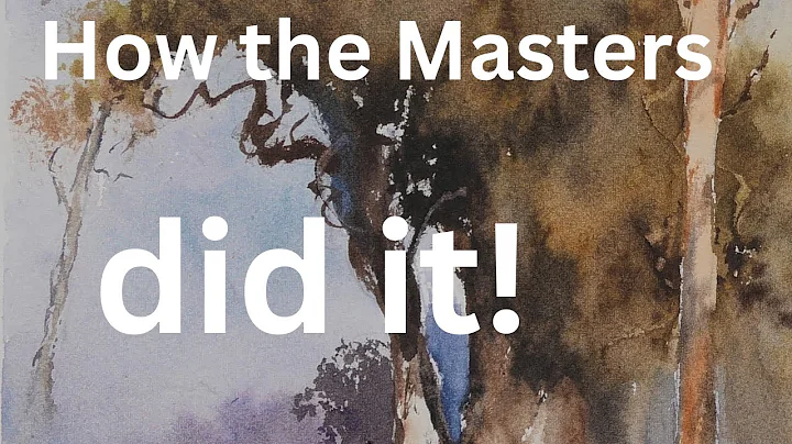 What Was the Masters’ Secret to Loose Watercolour Painting?