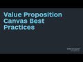 Strategyzer Webinar: Value Proposition Canvas Best Practices