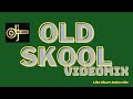 OLD SKOOL HITS VIDEOMIX by DJADE DECROWNZ