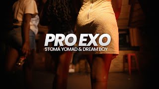 All Good Day - Pro Exo x Stoma Yomad x Dream Boy -