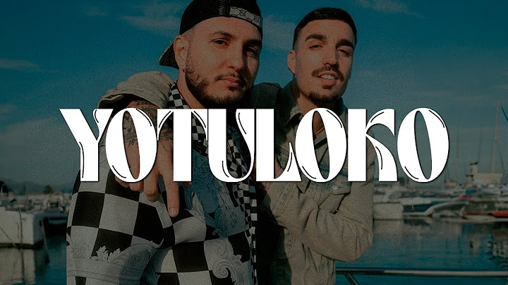 Omar Montes, Rels B - YOTULOKO (LETRA)