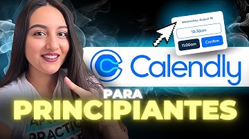 Cómo Usar Calendly 2025 | para  Principiantes| Organiza tu Agenda Paso a Paso en Minutos 🚀