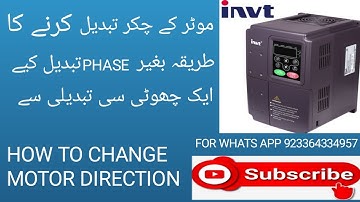 HOW TO CHANGE MOTOR DIRECTION WITHOUT PHASE CHANGE #INVT#VFD