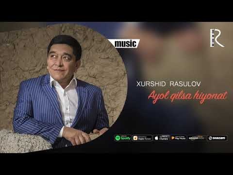 Xurshid Rasulov - Ayol qilsa xiyonat (Official music)