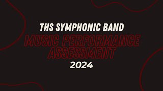 MPA 2024 THS Symphonic Band - The Captain General by F Vivian Dunn
