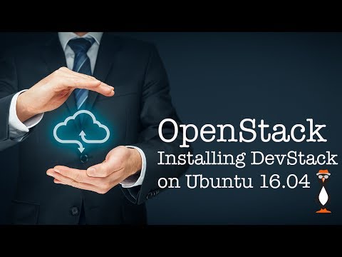 Installing OpenStack DevStack on Ubuntu 16.04