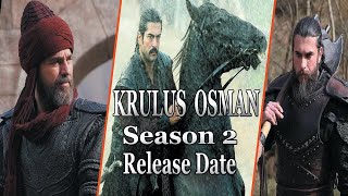 Kurulus Osman Season 2  | Kurulus Osman Episode 28 | Ertugral Bey or Turget Bey Coming Back?