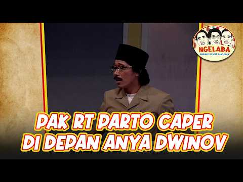 Pak RT Parto Caper Di Depan Anya Dwinov | NGELABA