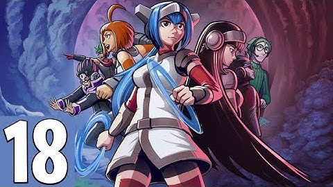 CrossCode Playthrough #18 - Ba