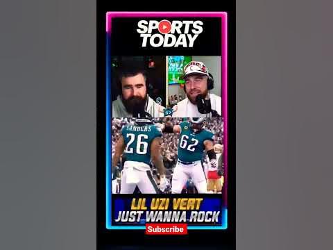Travis Kelce - Jason Kelce - LiL Uzi Vert - Show Stoppers - YouTube