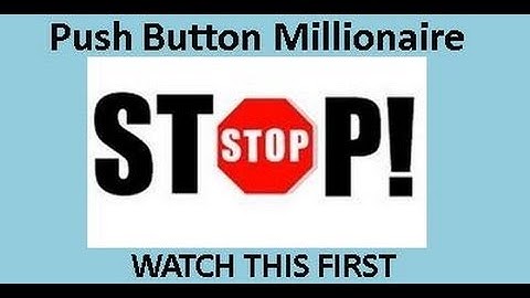 Push Button Millionaire Review - Push Button Millionaire by Ivan Block  -    WATCH THIS FIRST