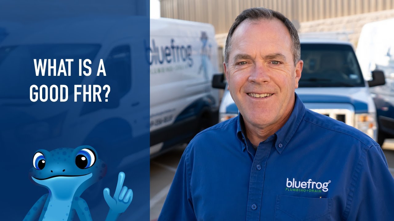 What Is A Good FHR | Plumber In The North Dallas Area