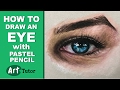 How to Draw an Eye with Pastel Pencils