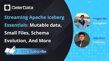 Streaming Apache Iceberg Essentials: Mutable data, Small Files, Schema Evolution, And More