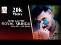 Royal munda  punjabi love song  akhil gautam prodkoki beats  gs records india 2020