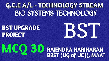 BST UPGRADE PROJECT ( MCQ 30 ) - BIO SYSTEMS TECHNOLOGY | TAMIL | BST MCQ EXPLANATION FOR BIO TECHIE
