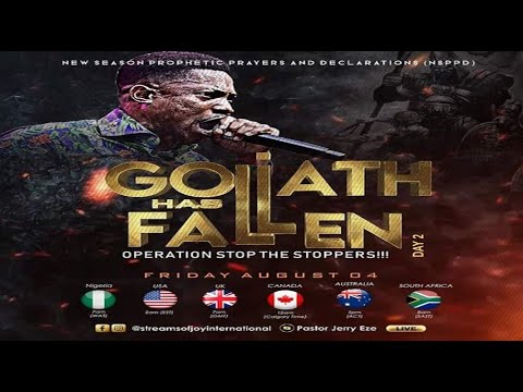 GOLIATH HAS FALLEN - OPERATION STOP THE STOPPERS || NSPPD || 4TH AUGUST 2023