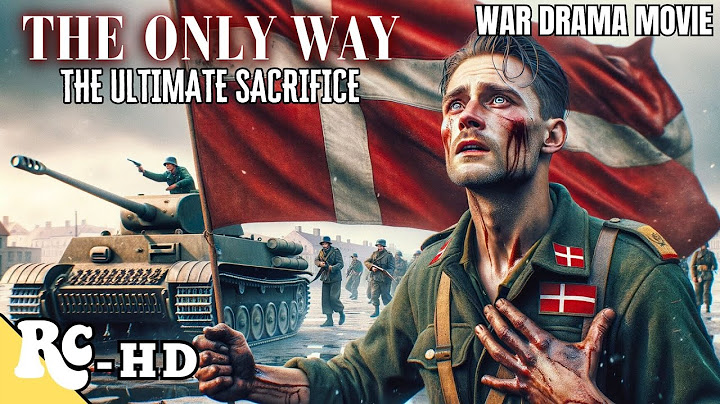 The Only Way | Full Movie | War Drama Movie | Free Movie