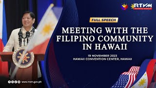 Meeting with the Filipino Community in Hawaii (Speech) 11/18/2023