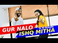 GUR NALO ISHQ MITHA | Dance Fitness Choreography | Yo Yo Honey singh | FITNESS DANCE With RAHUL