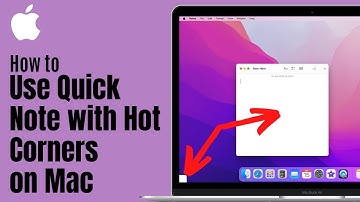 How to Use Quick Note with Hot Corners on Mac