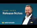 Release Notes - June 2023 | Web Manuals - Document Management System