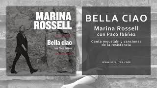 Marina Rossell - Bella Ciao (con Paco Ibáñez) (Single Oficial) chords