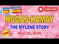 HUGAS-KAMAY - MYLENE _ Best Love Story _ Barangay Love Stories MAY 25, 2026
