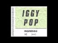 iggy pop 1981 06 18 Bologna,Palasport, Full Audio Show