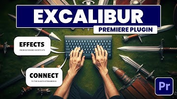 This Plugin WILL Make You A FASTER Video Editor - Excalibur Plugin (Premiere Pro)