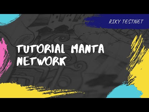 TUTORIAL MANTA NETWORK