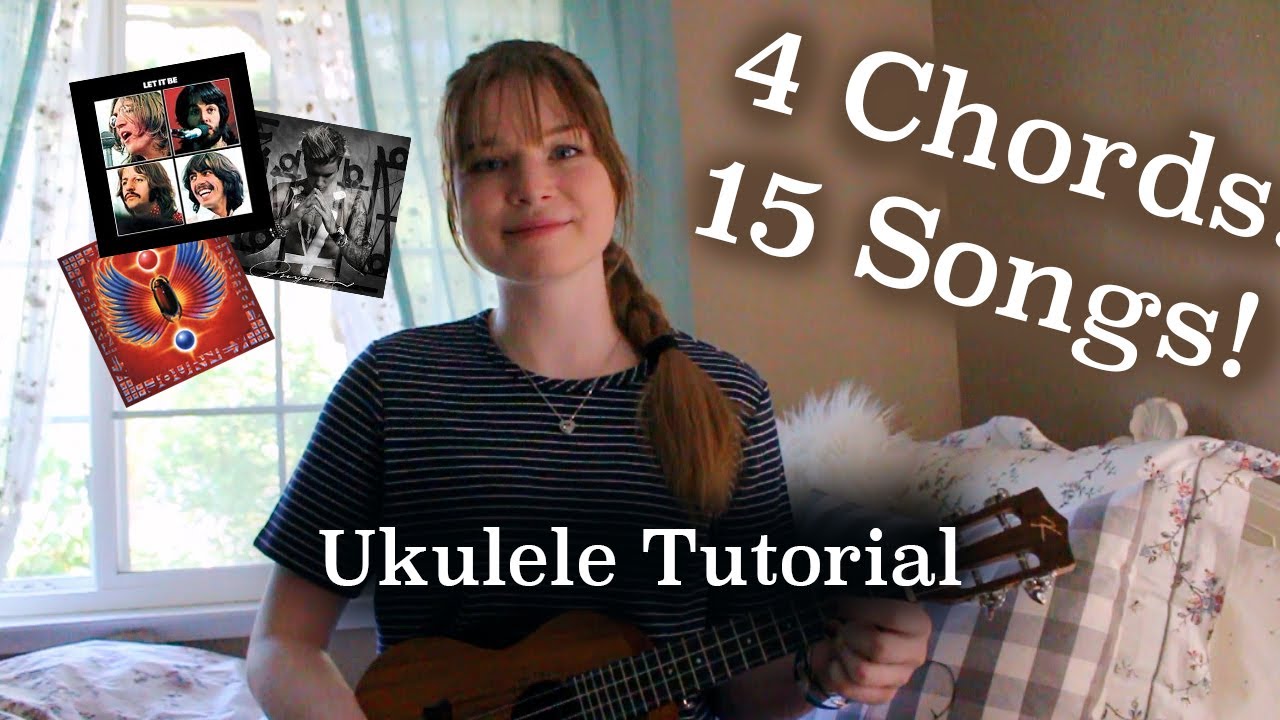 4 Chords 15 Songs! Tutorial | Lindsey'S Uke - Youtube