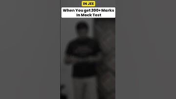 When JEE Aspirant Score 200+ in Mock Test😎😎 #shorts #jee2024 #jeemains #jeeadvanced #jeeprep #iitjee