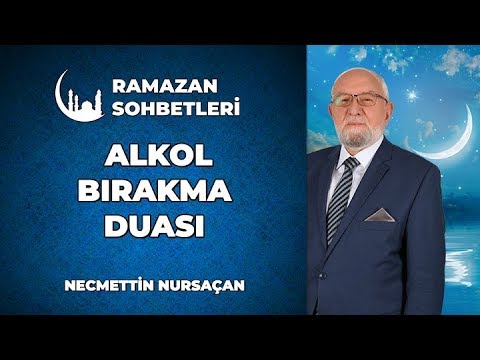 Alkol Nasıl Bırakılır? - Ramazan Sohbetleri - Dini Sohbetler