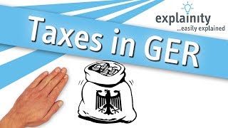 Taxes in Germany explained (explainity® explainer video)