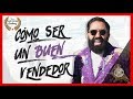Cómo Ser un Buen Vendedor (Carlos Master Muñoz - Halcones de Venta)